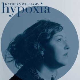 Kathryn Williams - Hypoxia [CD]