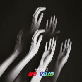 Dat Politics - No Void [CD]