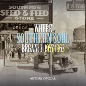Various - Where Southern Soul Began Vol. 3 [2CD]