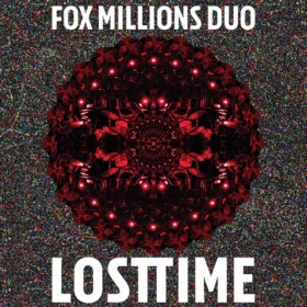 Fox Millions Duo - Lost Time [Vinyl, LP]