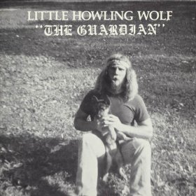 Little Howlin' Wolf - The Guardian [Vinyl, LP]