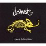 Donots - Coma Chameleon