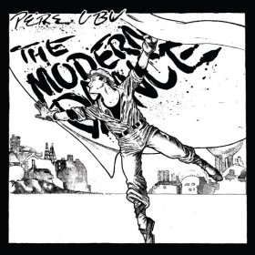 Pere Ubu - The Modern Dance [Vinyl, LP]