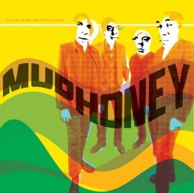 Mudhoney - Since We've Become Translucent [Vinyl, LP]