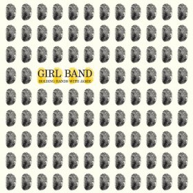 Girl Band - Holding Hands With Jamie [CD]