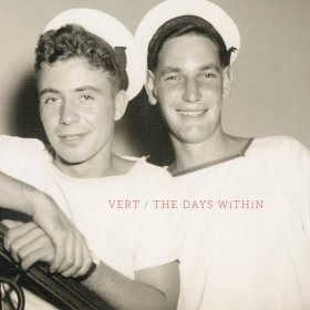 Vert - The Days Within [Vinyl, LP]