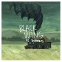 Black Wing - Is Doomed