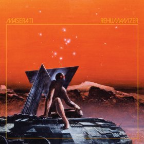 Maserati - Rehumanizer [CD]