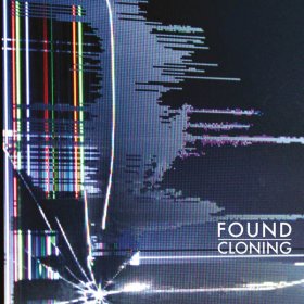 Found - Cloning [CD]