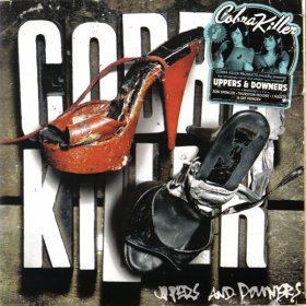 Cobra Killer - Uppers & Downers [CD]