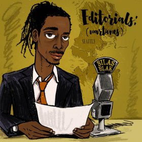 Silas Blak - Editorials [CD]