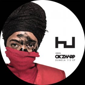 Okzharp - Dumela 113 [Vinyl, 12"]