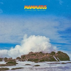 Mammatus - Sparkling Waters [CD]