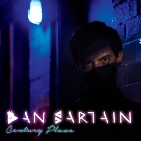 Dan Sartain - Century Plaza [CD]