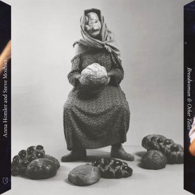 Anna Homler & Steve Moshier - Breadwoman [CD]