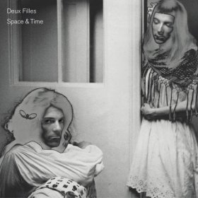 Deux Filles - Space & Time [CD]