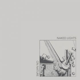 Naked Lights - On Nature [CD]