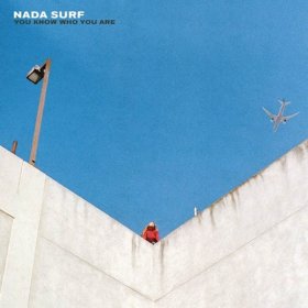 Nada Surf - You Know Who You Are [Vinyl, LP]