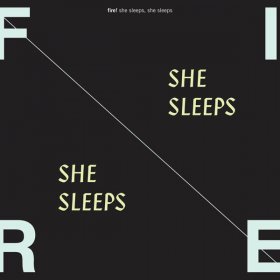 Fire! - She Sleeps She Sleeps [CD]