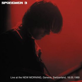 Spacemen 3 - Live At The New Morning [CD]