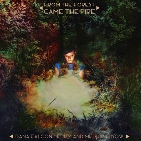 Dana Falconberry - From The Forest Came [CD]