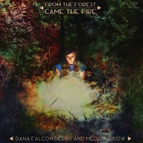 Dana Falconberry - From The Forest Came [CD]