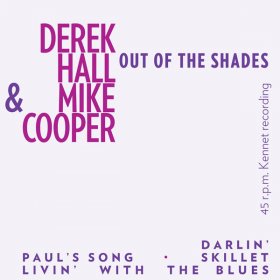 Derek Hall & Mike Cooper - Out Of The Shades [Vinyl, 7"]