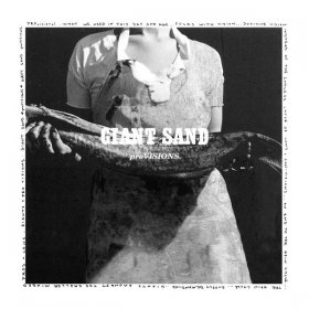 Giant Sand - Provisions [2CD]