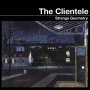 Clientele - Strange Geometry