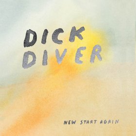 Dick Diver - New Start Again (Gold) [Vinyl, LP]