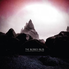 Blessed Isles - Straining Hard Against The Strength Of Night [Vinyl, LP]