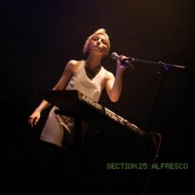 Section 25 - Alfresco (clear) [Vinyl, LP + CD]