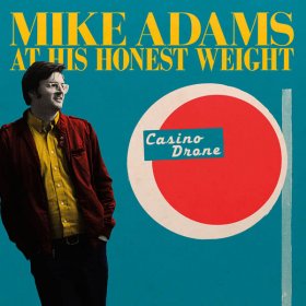 Mike Adams At His Honest Weight - Casino Drone [Vinyl, LP]