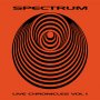Spectrum - Live Chronicles Vol. 1