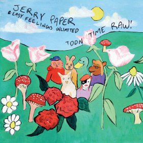 Jerry Paper - Toon Time Raw! [CD]