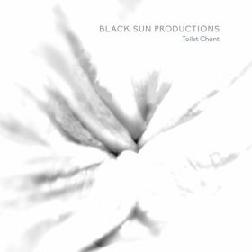 Black Sun Productions - Toilet Chant [Vinyl, LP]