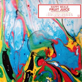 Happy Meals - Fruit Juice [Vinyl, 12"]