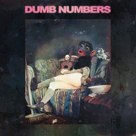 Dumb Numbers - II [Vinyl, LP]