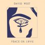 David West - Peace Of Love