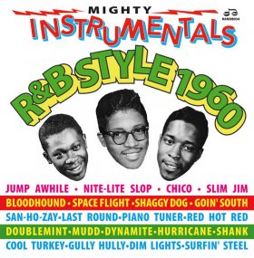 Various - Mighty Instrumentals R&B Style 1960 [2CD]