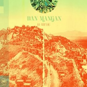 Dan Mangan - Oh Fortune [Vinyl, LP]