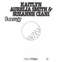Kaitlyn Smith Aurelia & Suzanne Ciani - Sunergy (FRKWYS Vol. 13)