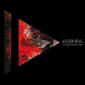 Khompa - The Shape Of Drums To Come [Vinyl, LP]