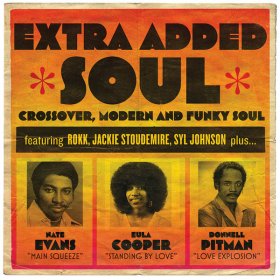 Various - Extra Added Soul: Crossover, Modern And Funky Soul [CD]