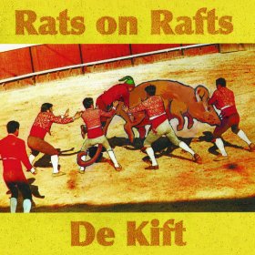 Rats On Rafts / De Kift - Rats On Rafts / De Kift [Vinyl, LP]