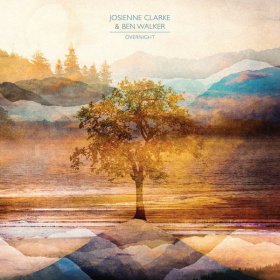 Josienne Clarke & Ben Walker - Overnight [CD]