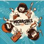 Micragirls - Feeling Dizzy, Honey?