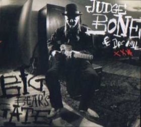 Judge Bone & Doc Hill - Big Bear's Gate [CD]