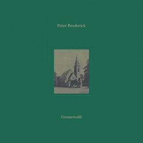 Peter Broderick - Grunewald [Vinyl, 10"]