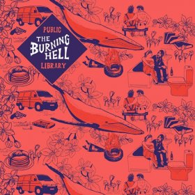 Burning Hell - Public Library [CD]